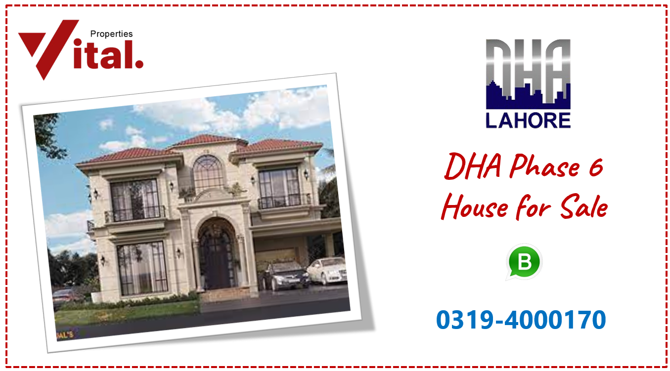 DHA Phase 6 House for sale
